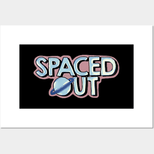 Space Out! Posters and Art